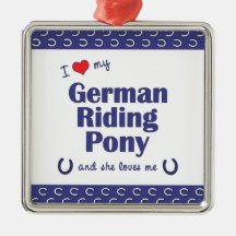 I Love My German Riding Pony (Female Pony) Christmas Ornament
