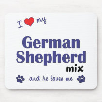 I Love My German Shepherd Mix (Male Dog) mousepads
