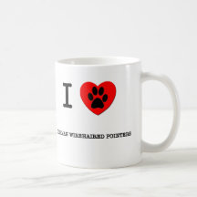 I LOVE MY GERMAN WIREHAIRED POINTERS COFFEE MUGS