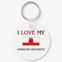 I Love My Gibraltar Girlfriend keychains