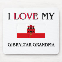 I Love My Gibraltar Grandma mousepads