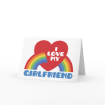 I Love My Girlfriend Greeting Card