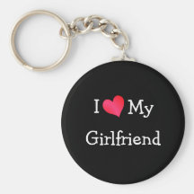 I Love My Girlfriend Key Chain