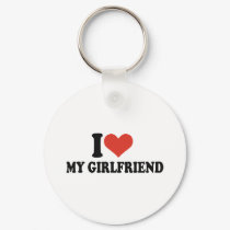 I love my girlfriend keychains by Thinkdifferent I love my girlfriend keychains