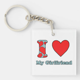 i love my girlfriend keyring
