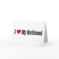 I Love My Girlfriend (v4) Greeting Card by I_Love_Shirts I Love My Girlfriend (v4) Greeting Card