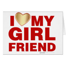 I Love My Girlfriend Valentines Day Heart 14th Feb Cards