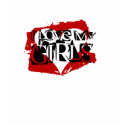 I Love My Girls t-shirts