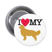 I Love My Golden Retriever ! Buttons