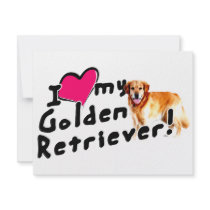 I love my Golden Retriever! invitations