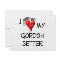 I Love My Gordon Setter invitations by TotallyRandom I Love My Gordon Setter invitations