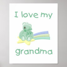 I Love My Grandma (green bear w/ star) Posters