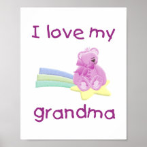 I Love My Grandma (pink bear w/ star) Posters