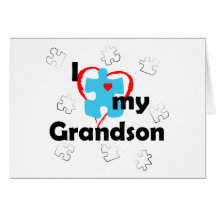 I Love My Grandson - Autism Greeting Cards