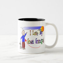I love my Great Grandpa Mug