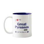 I Love My Great Pyrenees Mix (Female Dog) mugs