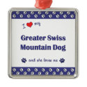 I Love My Greater Swiss Mountain Dog (Female Dog) ornament