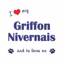 I Love My Griffon Nivernais (Male Dog) t-shirts by thatsalottadogs I Love My Griffon Nivernais (Male Dog) t-shirts