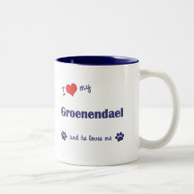 I Love My Groenendael (Male Dog) Coffee Mug
