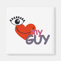I Love My Guy - I Love My Girl magnets