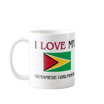 I Love My Guyanese Girlfriend mugs