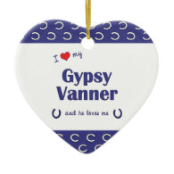 I Love My Gypsy Vanner (Male Horse) Christmas Ornaments
