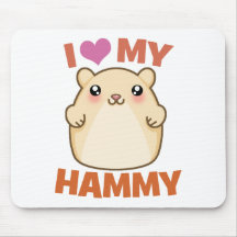 I Love My Hammy Mouse Pads