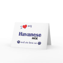 I Love My Havanese Mix (Female Dog) cards