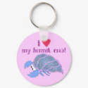 I love my hermit crab! keychains
