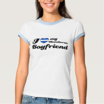 I love my Honduran Boyfriend t-shirts