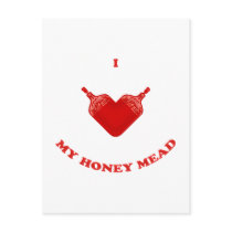 I Love My Honey Mead