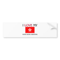 I Love My Hong Kong Grandma bumper stickers