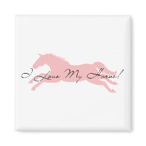 I Love My Horse magnets by PaintingPony I Love My Horse magnets