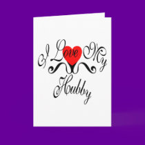 I Love My Hubby cards by fashionfiles I Love My Hubby cards