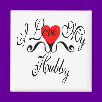 I Love My Hubby magnets by fashionfiles I Love My Hubby magnets