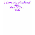 I Love My Husband and Wife Shirt