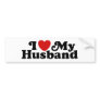 I Love My Husband Bumper Stickers