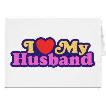 I Love My Husband Card