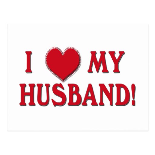 I LOVE MY HUSBAND! HEART VALENTINE POSTCARD