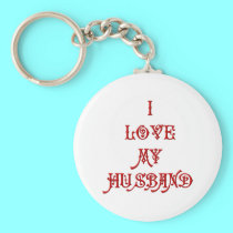 I love My Husband keychains by Artists4God I love My Husband keychains