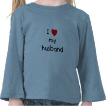 I Love My Husband T-shirts