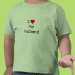 I Love My Husband Tee Shirt