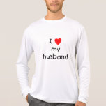 I Love My Husband Tshirts