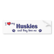 I Love My Huskies (Multiple Dogs) bumper stickers by thatsalottadogs I Love My Huskies (Multiple Dogs) bumper stickers