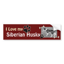 I love my Husky Bumper Sticker bumper stickers by Customizables I love my Husky Bumper Sticker bumper stickers