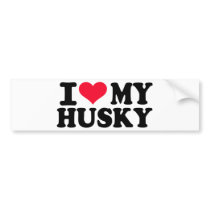 I love my Husky Bumper Sticker