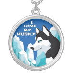 I love my Husky Necklace