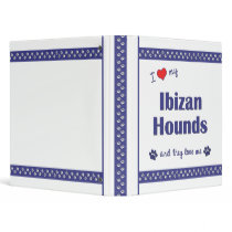 I Love My Ibizan Hounds (Multiple Dogs) Vinyl Binder