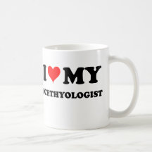 I Love My Ichthyologist Coffee Mugs
