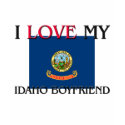 I Love My Idaho Boyfriend t-shirts by flagshirt I Love My Idaho Boyfriend t-shirts